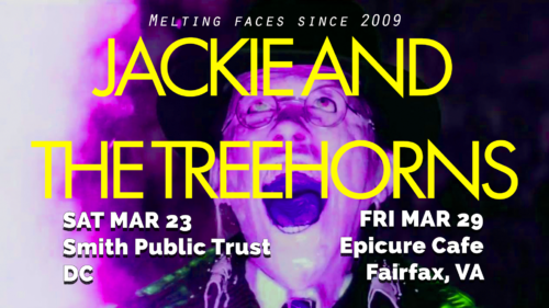 Jackie and The Treehorns March 2019 Shows
